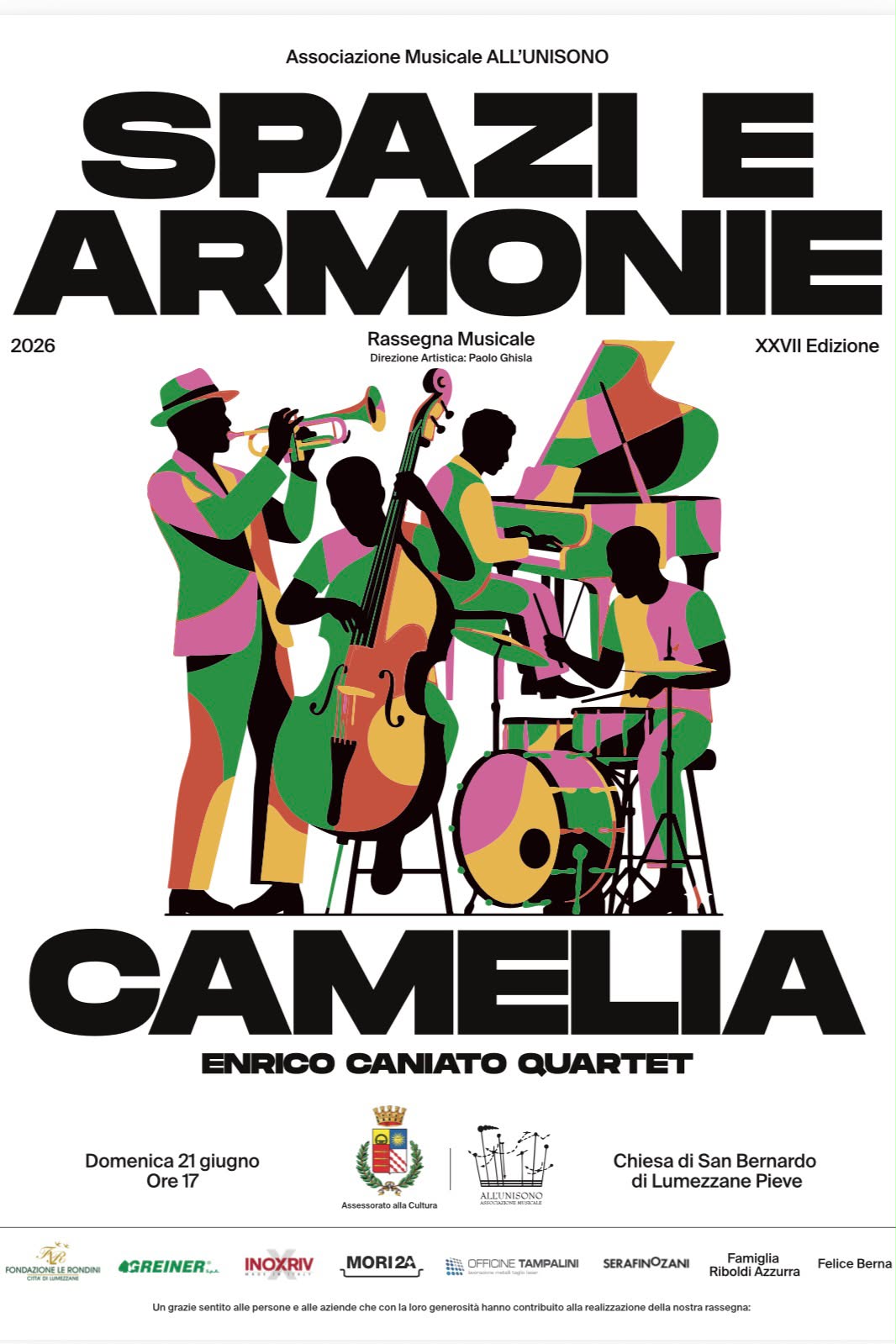 Locandina del concerto «Camelia - Enrico Caniato Quartet» per la rassegna musicale «Spazi e Armonie» 2026, XXVII edizione, direzione artistica Paolo Ghisla: domenica 21 giugno ore 17, Chiesa di San Bernardo di Lumezzane Pieve. L'illustrazione mostra un quartetto - tromba, contrabbasso, pianoforte e batteria - a campiture piatte verdi, rosa e gialle.
